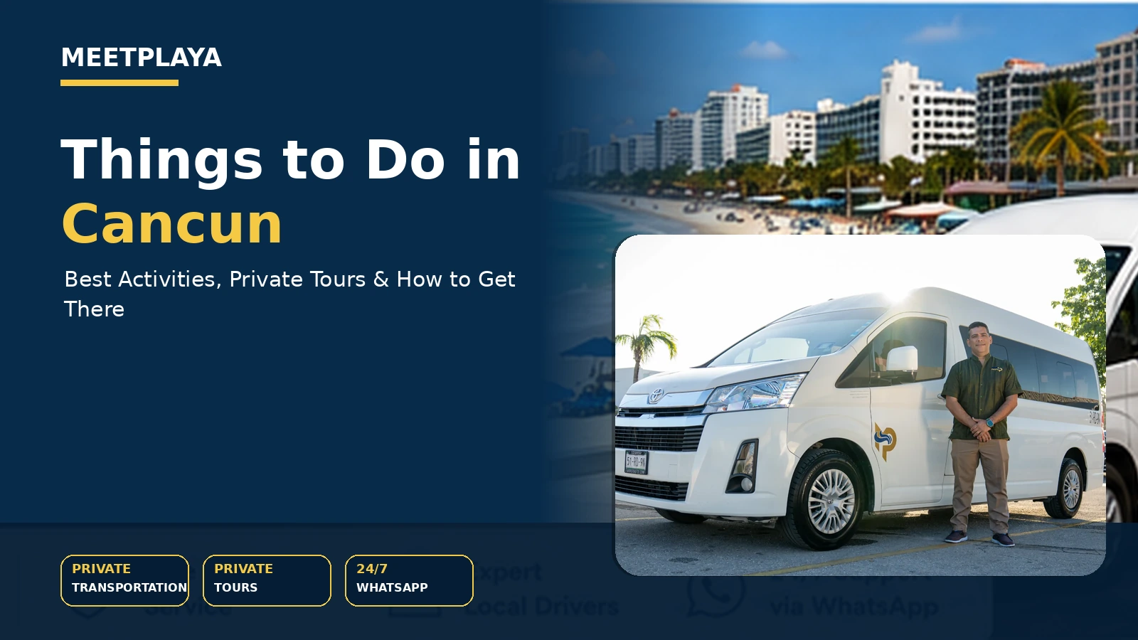 Things to Do in Cancun: Best Activities, Private Tours & How to Get There