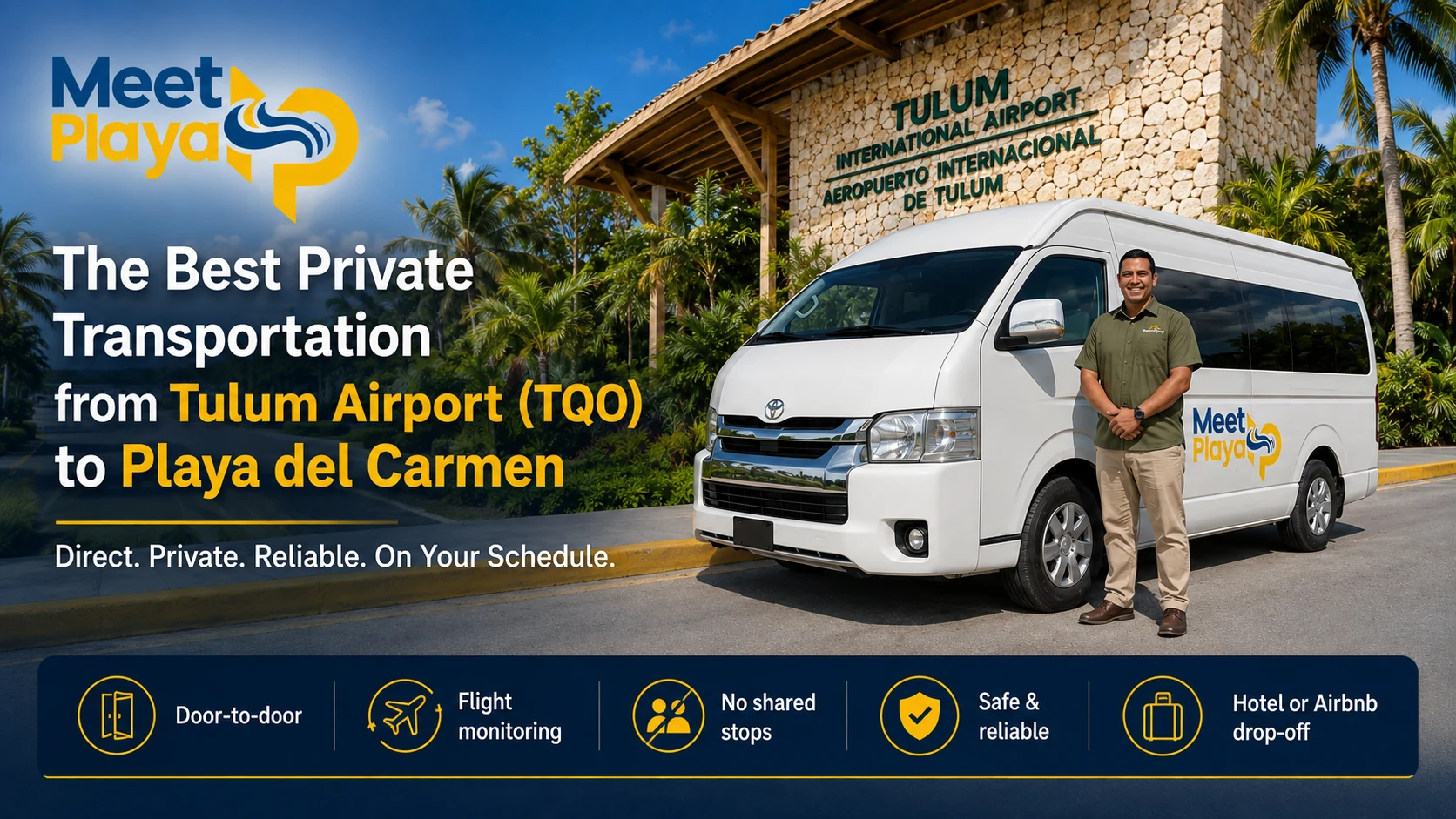 What Is the Best Private Transportation from Tulum Airport to Playa del Carmen?