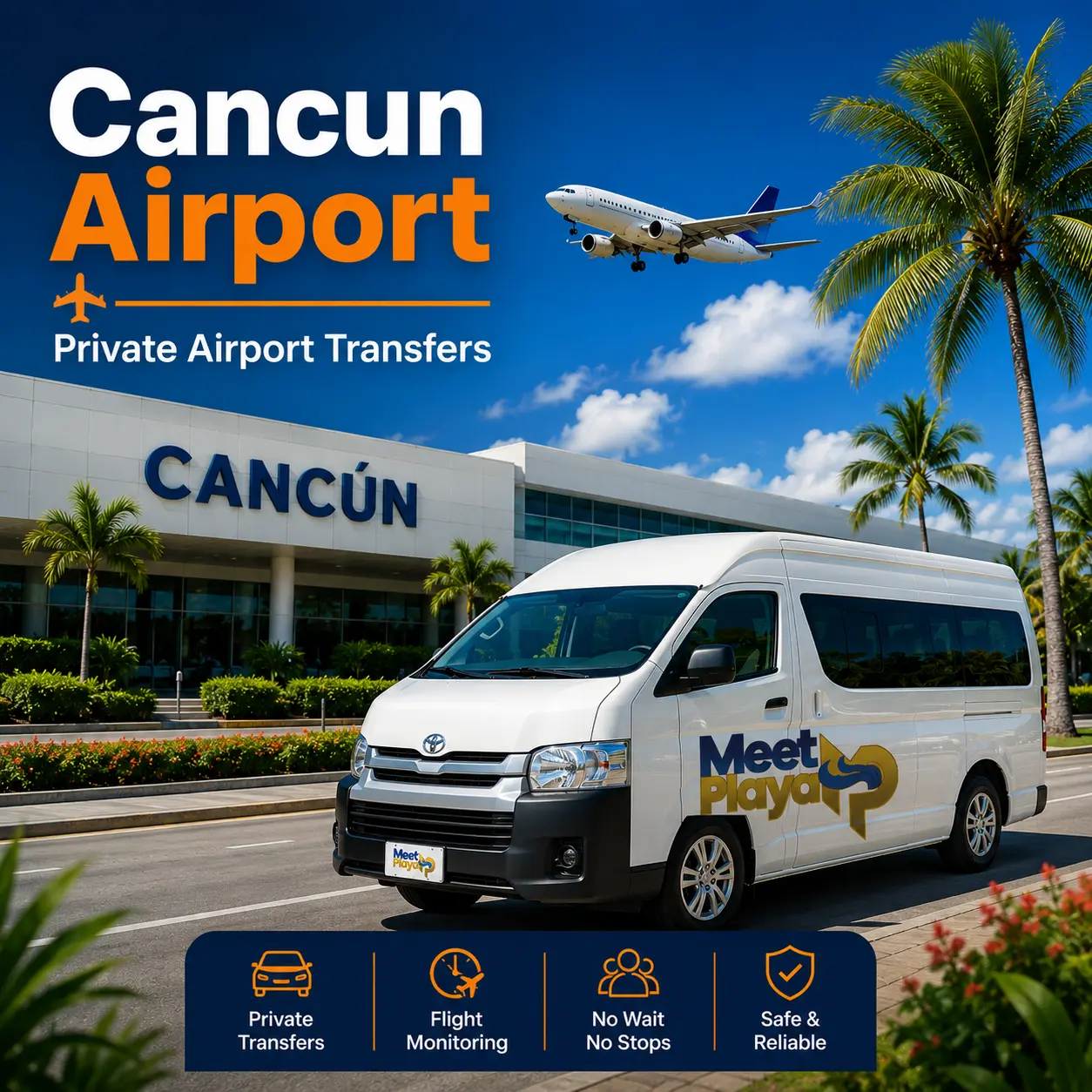 Cancun Airport private transportation with a MeetPlaya van outside the terminal